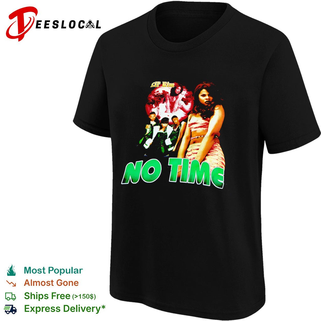 Lil Kim No Time concert 90s hip hop music artist apparel retro rap music shirt