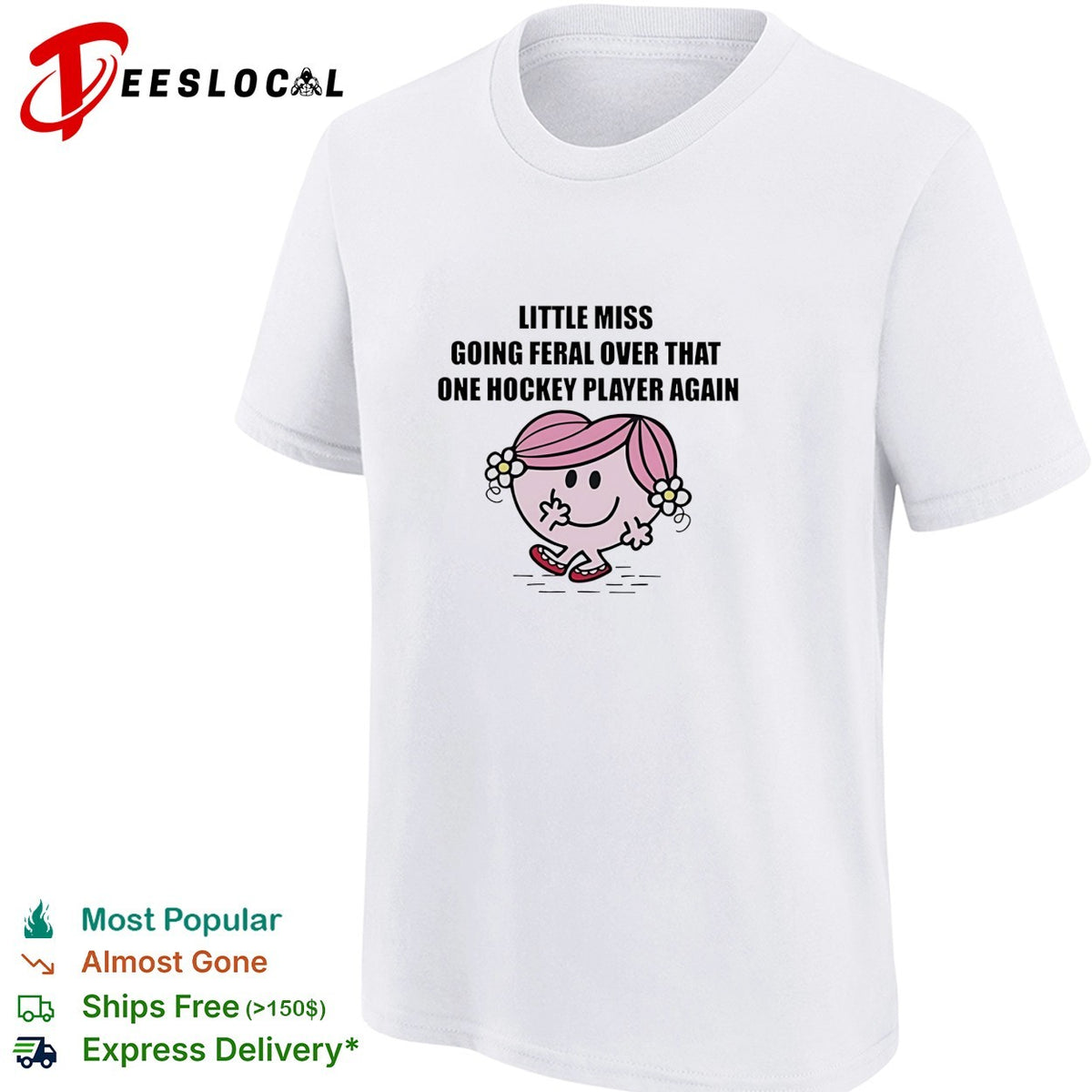 Little Miss going feral over that one hockey player again cartoon humor shirt
