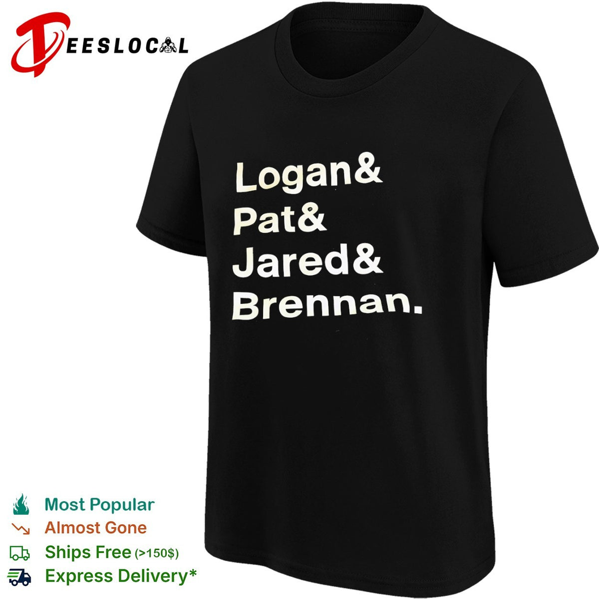 Logan and Pat and Jared and Brennan shirt