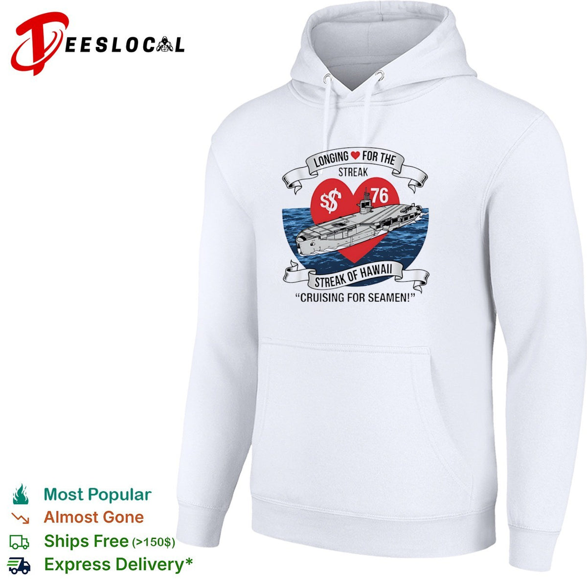 Longing for the Streak of Hawaii Cruising for Seamen 76 Submarine Novelty Shirt