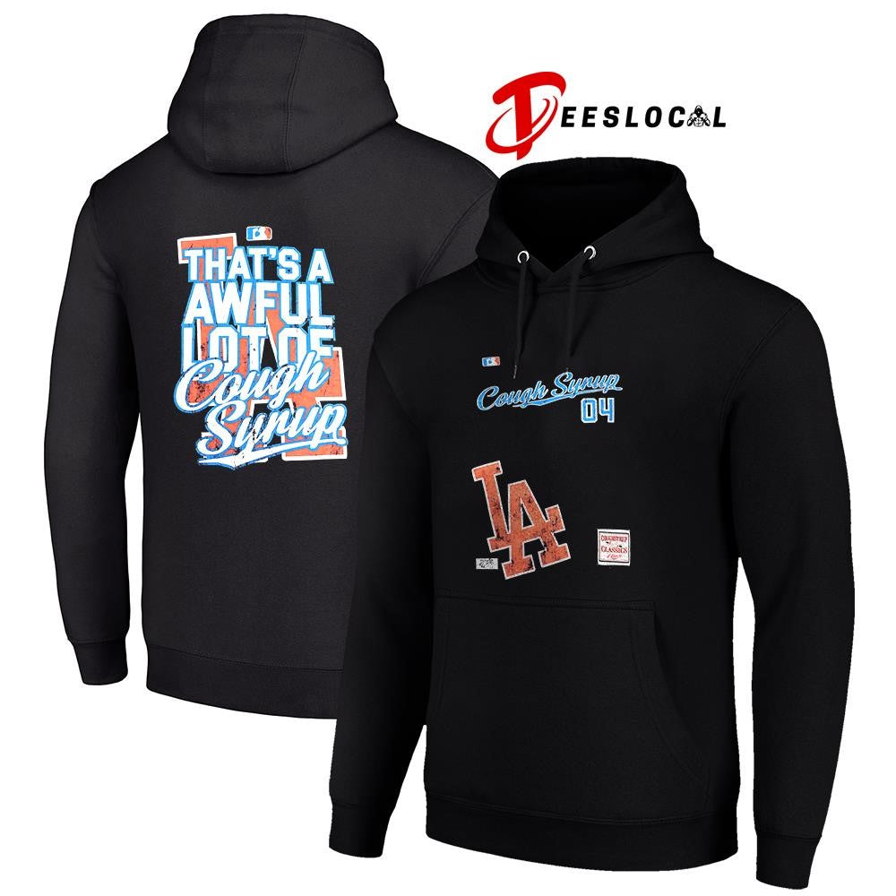Los Angeles Dodgers that’s a awful lot cough syrup 04 shirt