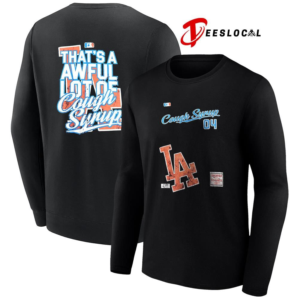 Los Angeles Dodgers that’s a awful lot cough syrup 04 shirt