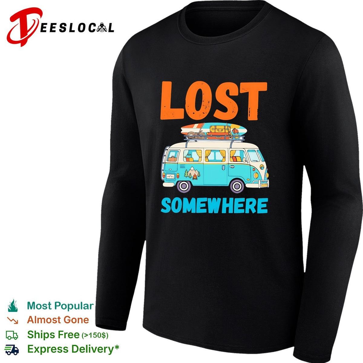 Lost somewhere VW van camper road trip adventure shirt