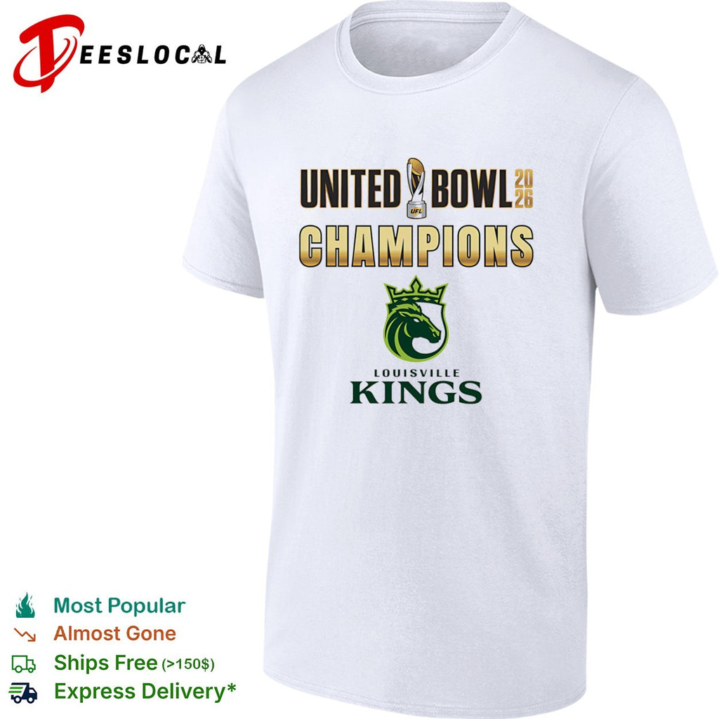 Louisville Kings United Bowl 2026 Champions UFL football trophy shirt