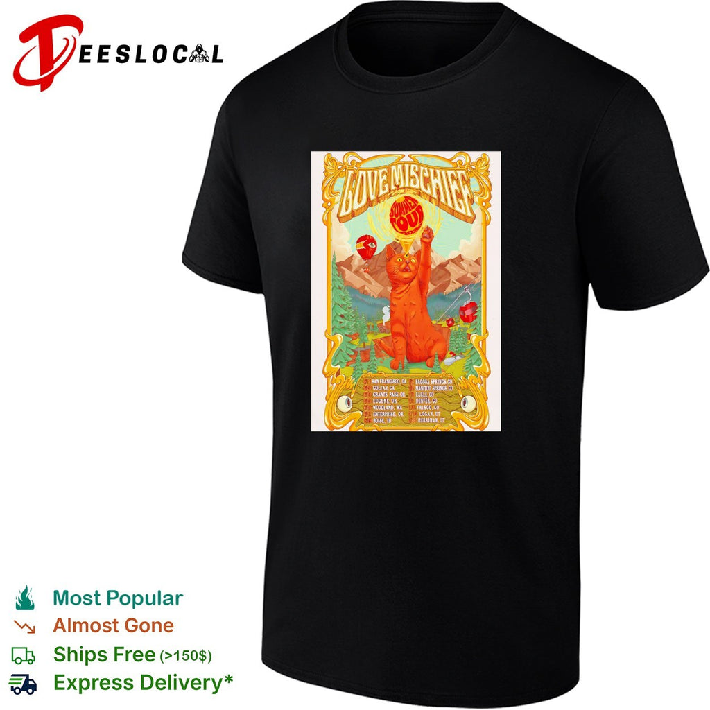 Love Mischief Summer Tour 2024 Cat Mountain Concert Poster Art Schedule shirt