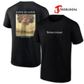 Love is love the future is in the past graphic shirt