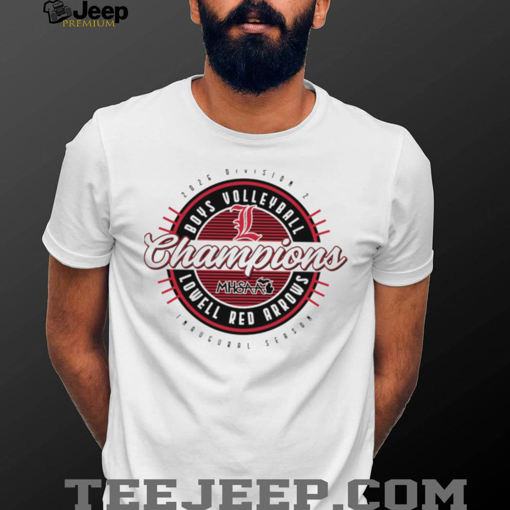 Lowell Red Arrows 2026 MHSAA Boys Volleyball D2 Champions shirt