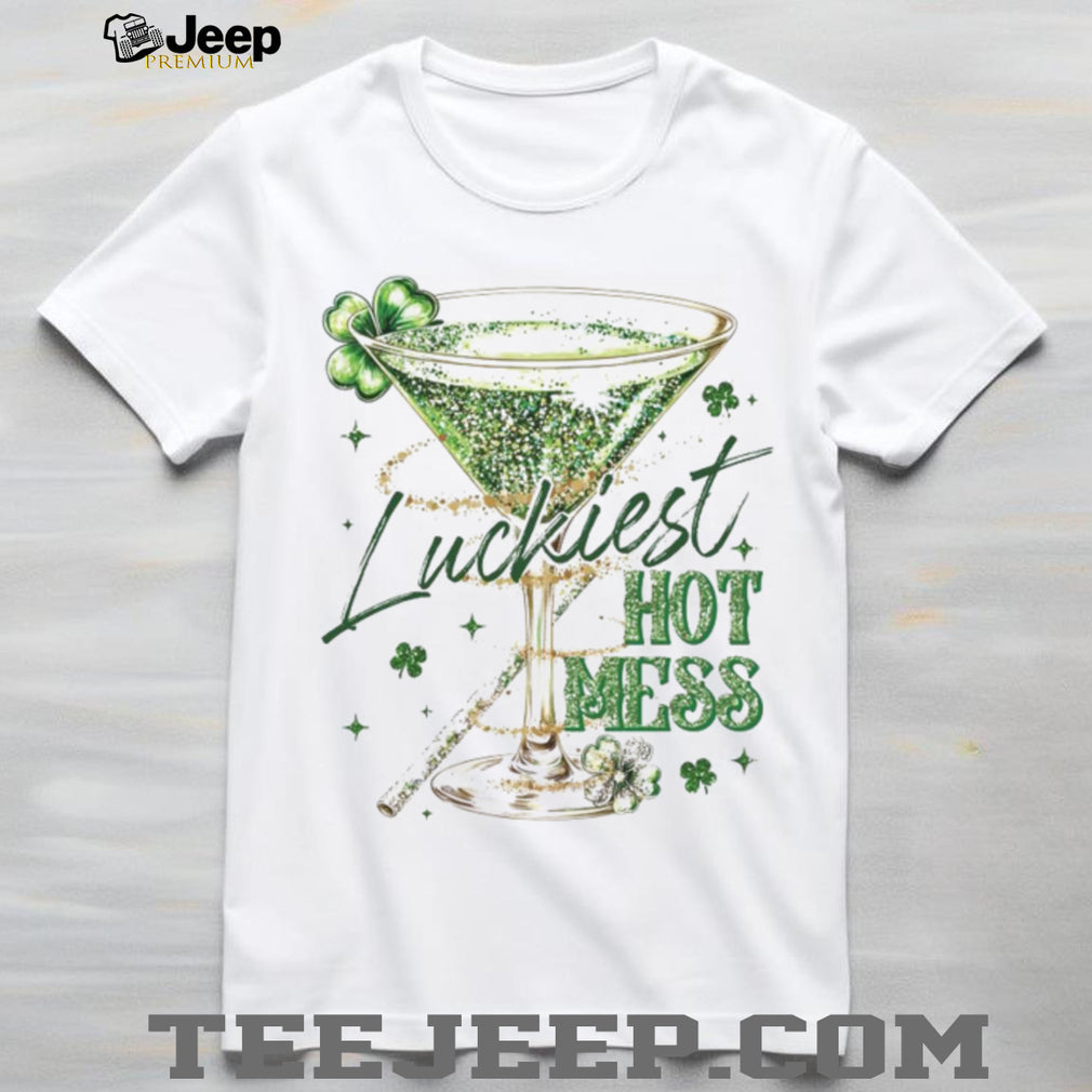 Luckiest Hot Mess Glitter Martini Cocktail St. Patrick’s Day Shirt