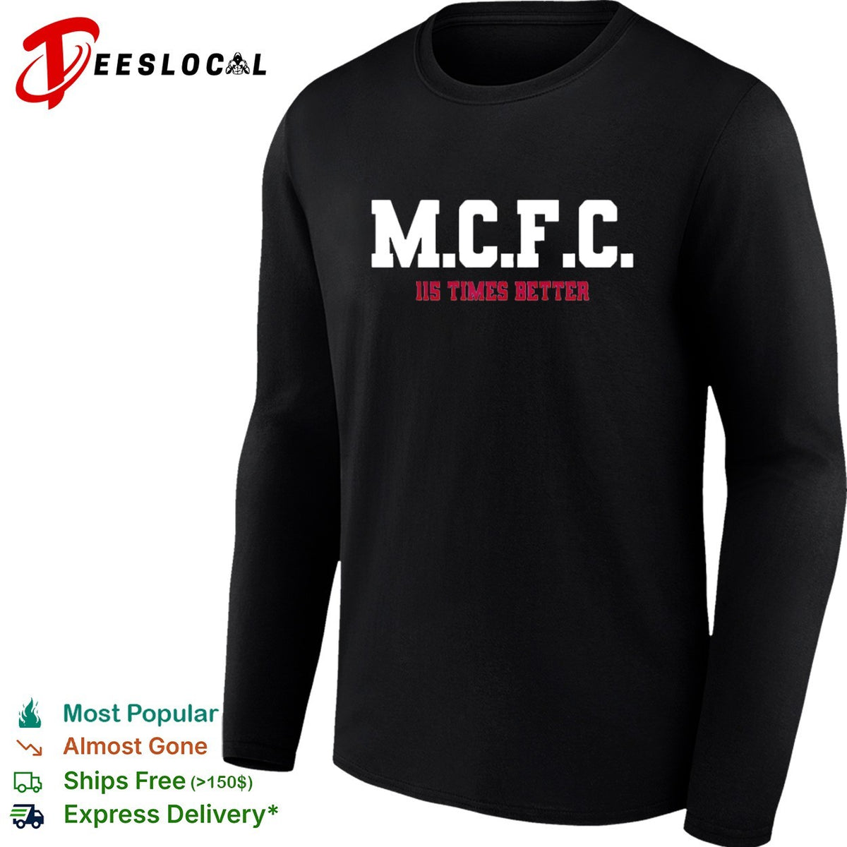 MCFC 115 times better soccer parody sport fan apparel trending football shirt