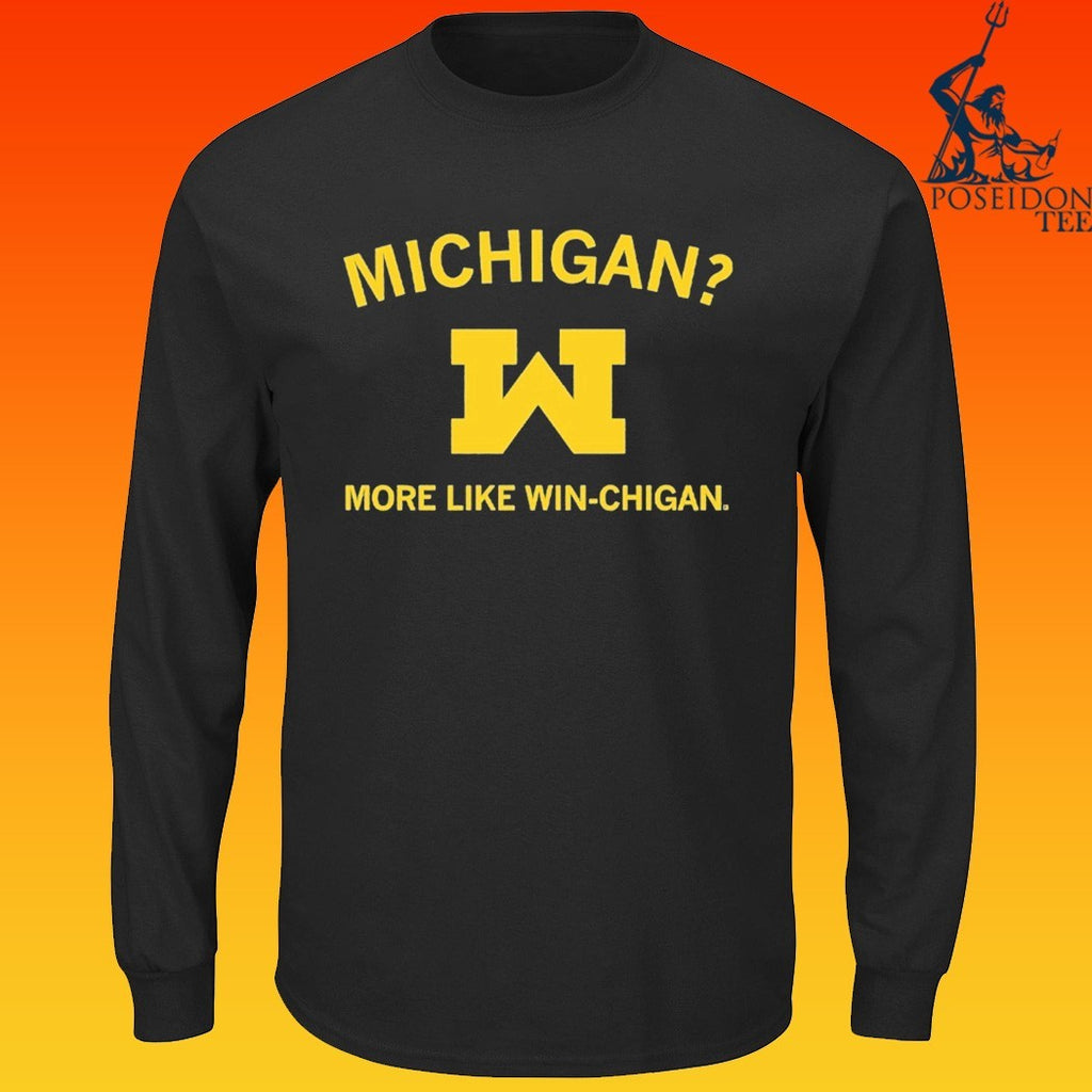 Michigan More Like Winchigan T-shirt
