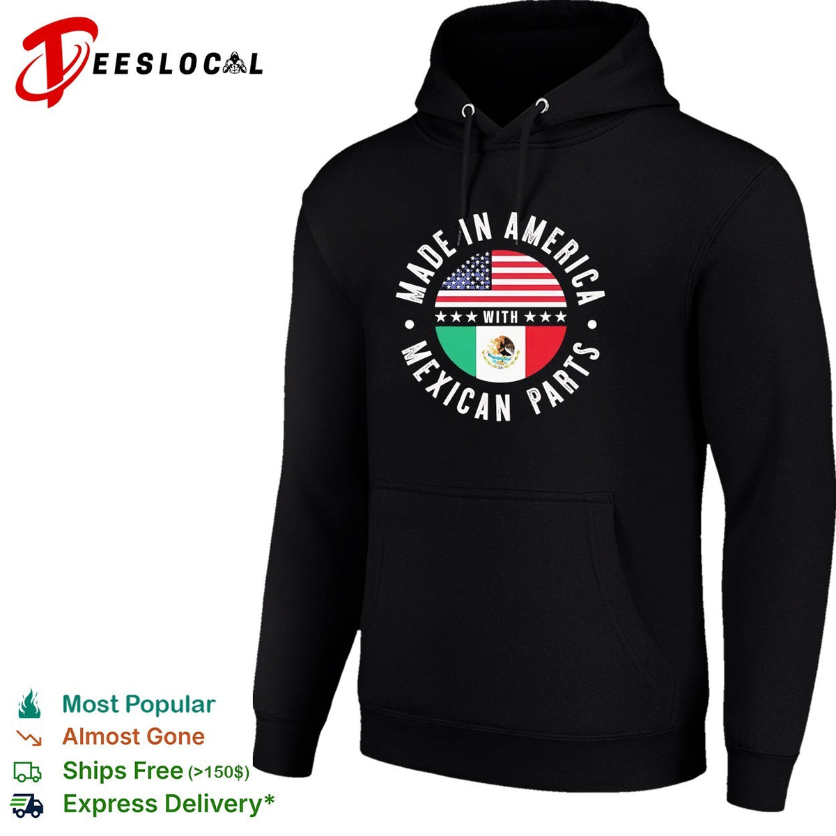 Made in America with Mexican parts funny shirt