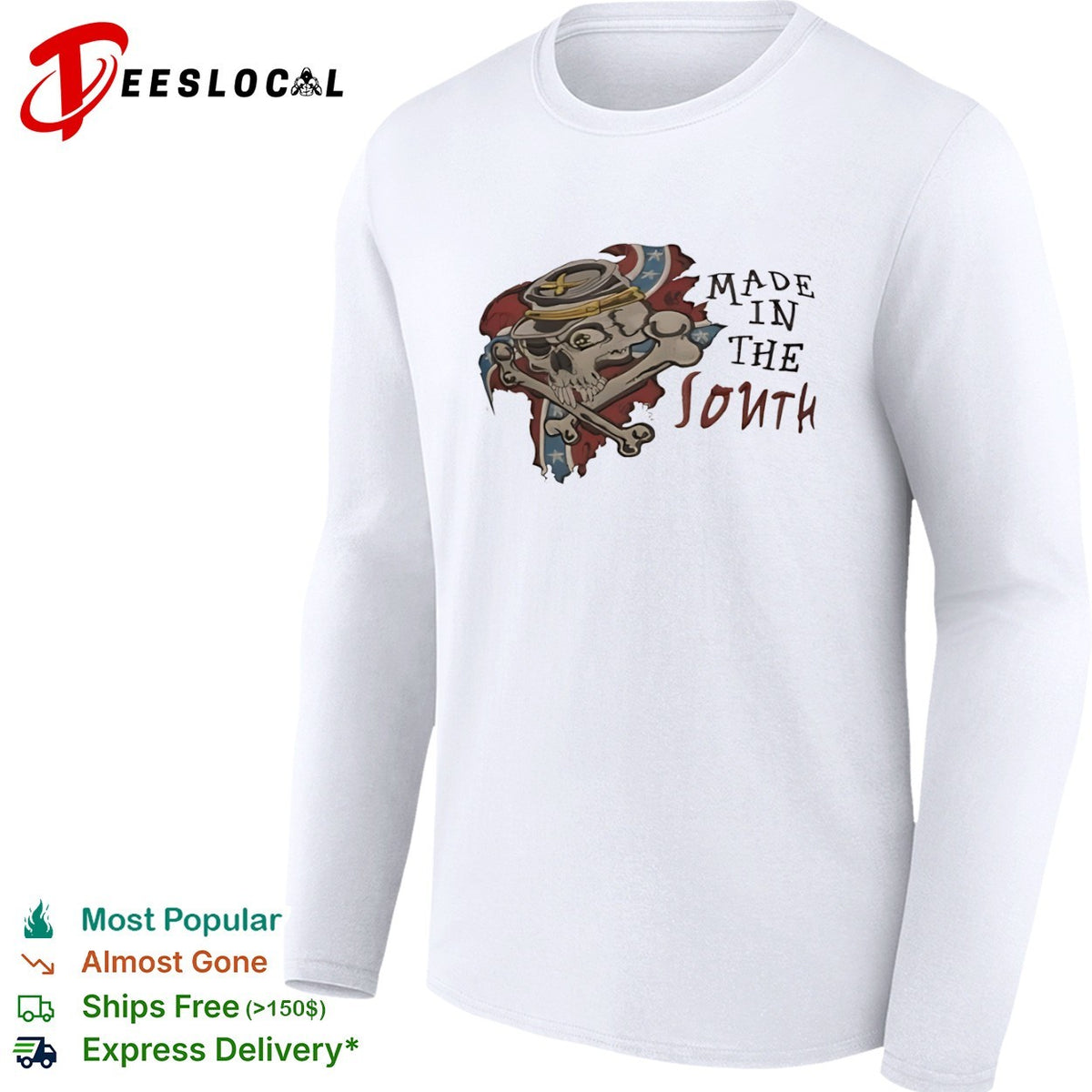 Made in the South Confederate States Army Skull and Crossbones shirt