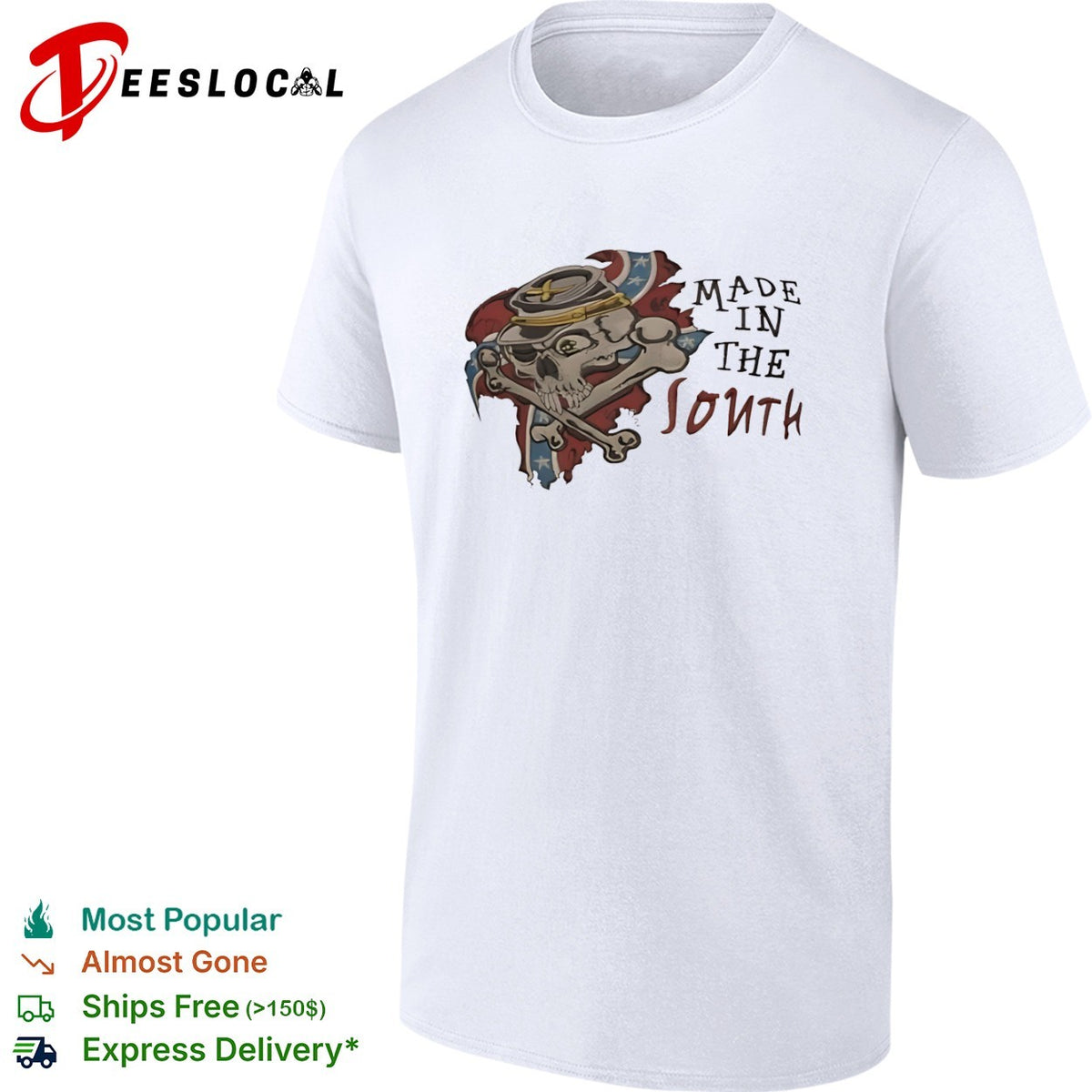 Made in the South Confederate States Army Skull and Crossbones shirt