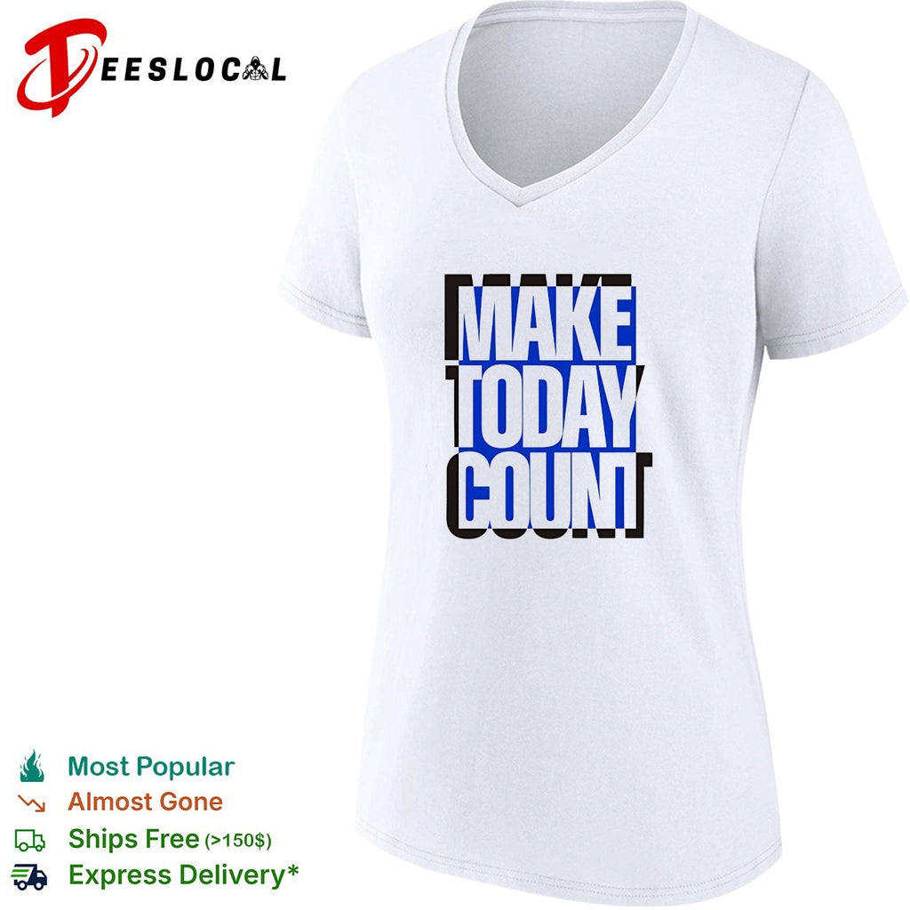 Make today count blue and black design shirt