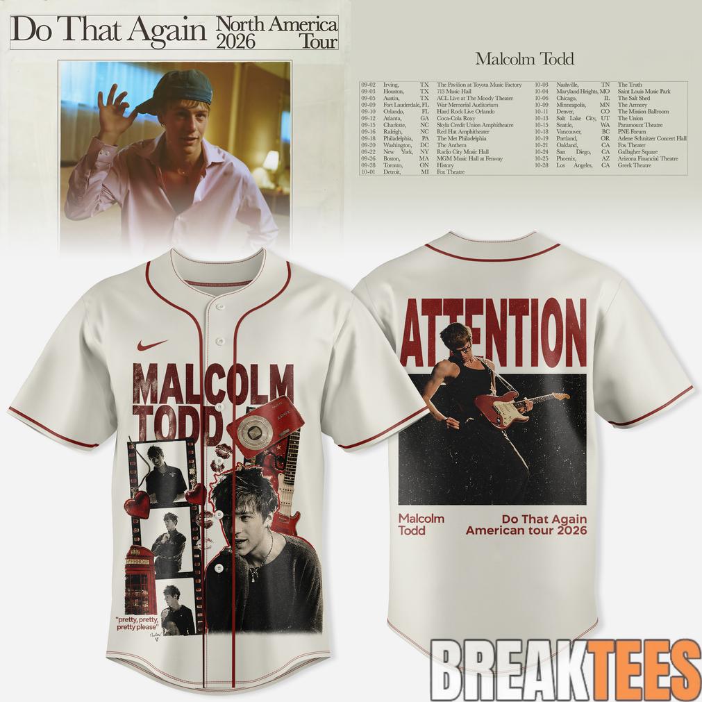 Malcolm Todd 2026 North America Tour Do That Again Baseball Jersey