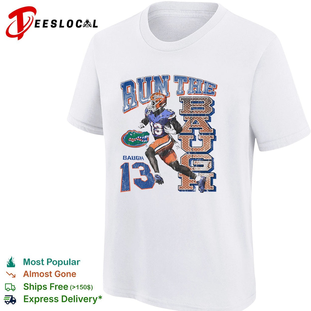Marcus Baugh Florida Gators NCAA Run the Baugh 13 football team player shirt