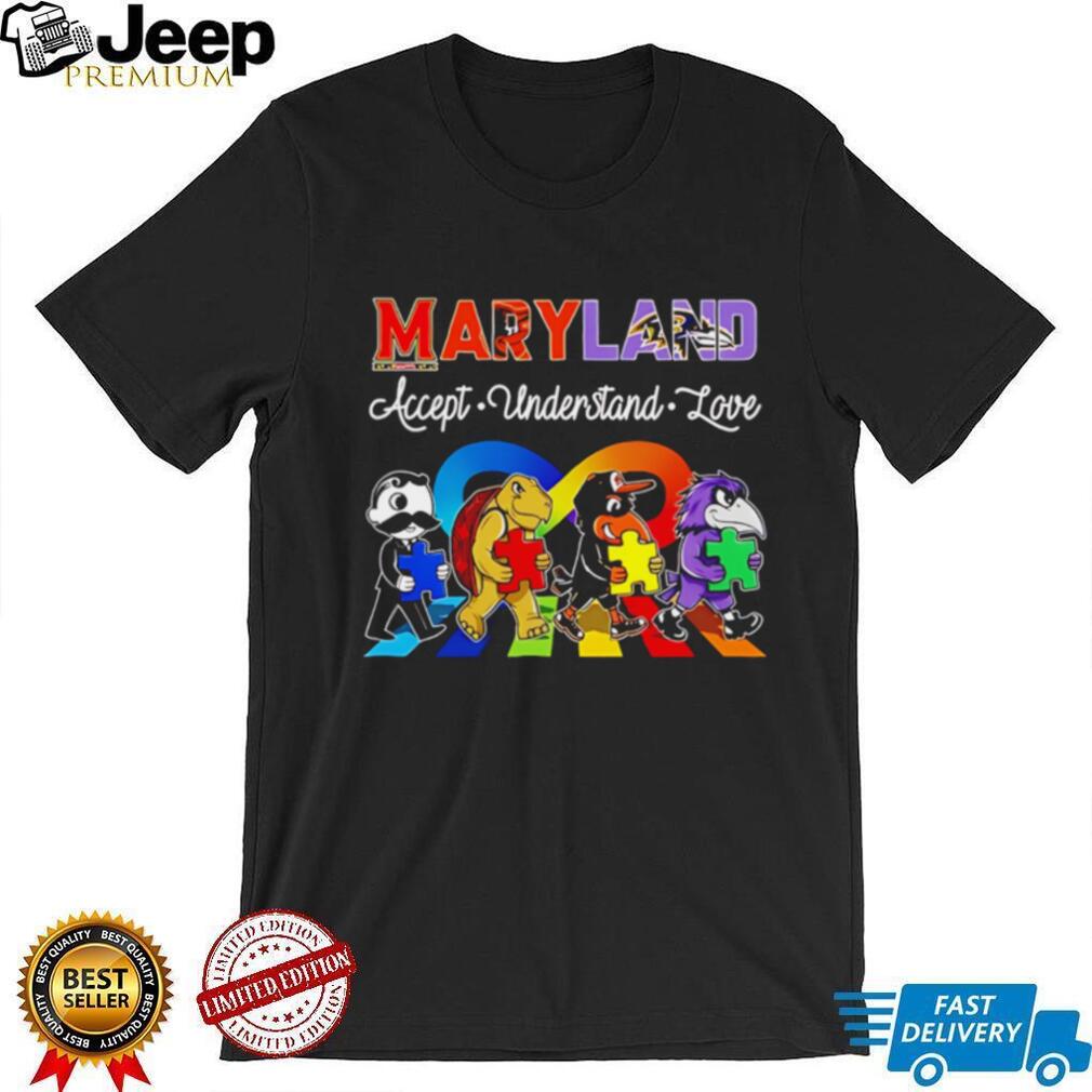 Maryland Sports pride accept understand love mascot shirt