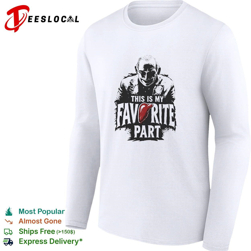 Masked slasher villain favorite part horror quote text shirt