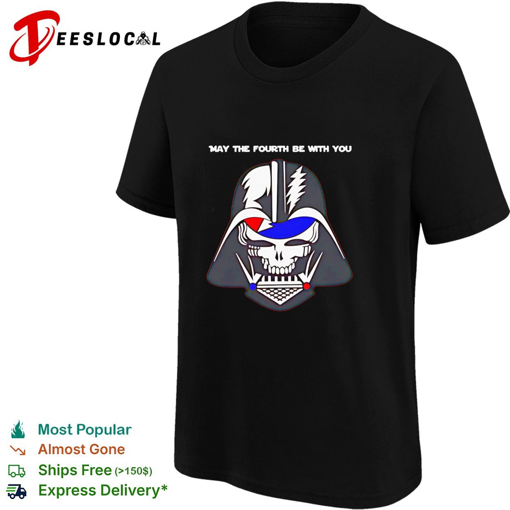 May The Fourth Be With You Grateful Dead Darth Vader big head shirt