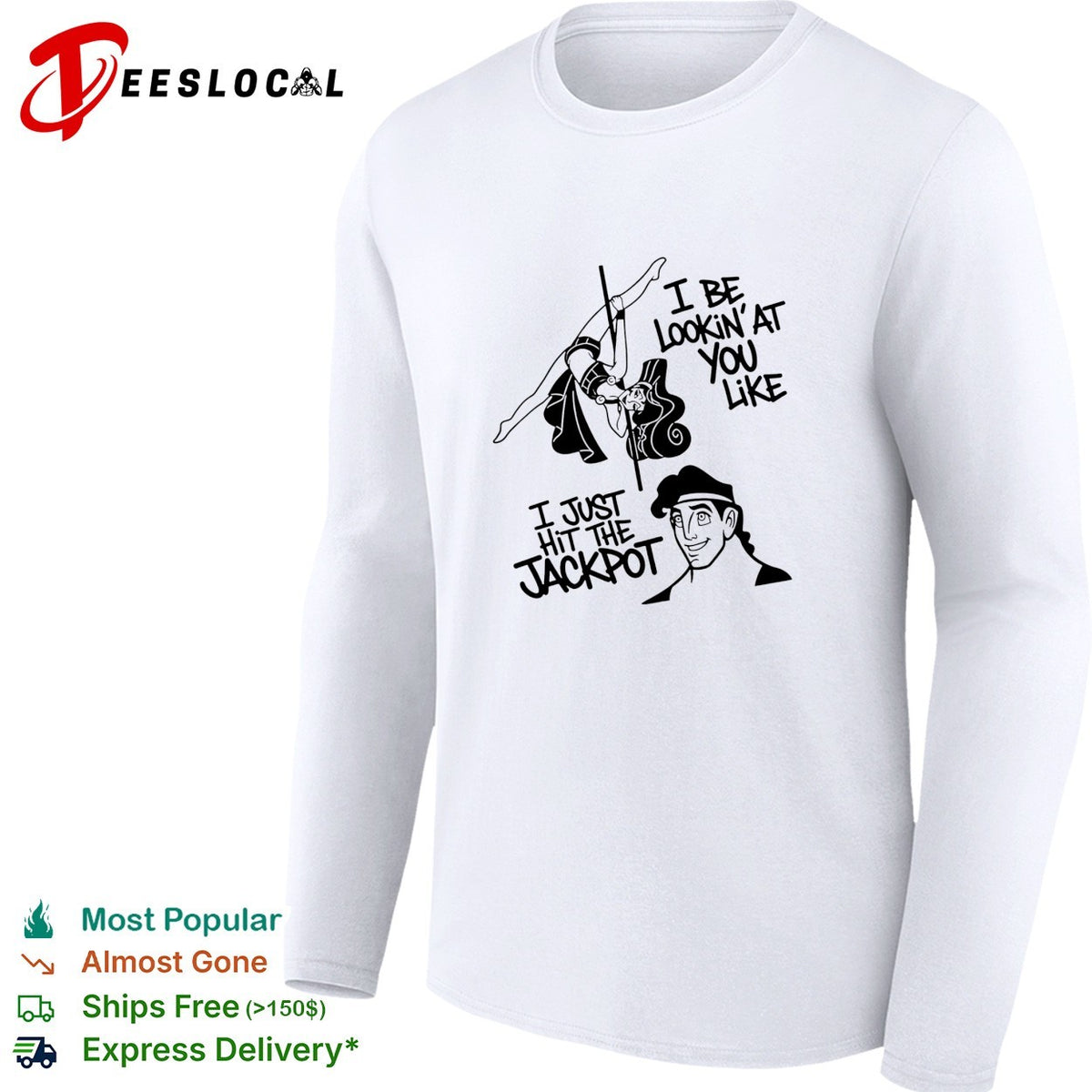 Megara and Hercules I be lookin’at you like I just hit the Jackpot shirt