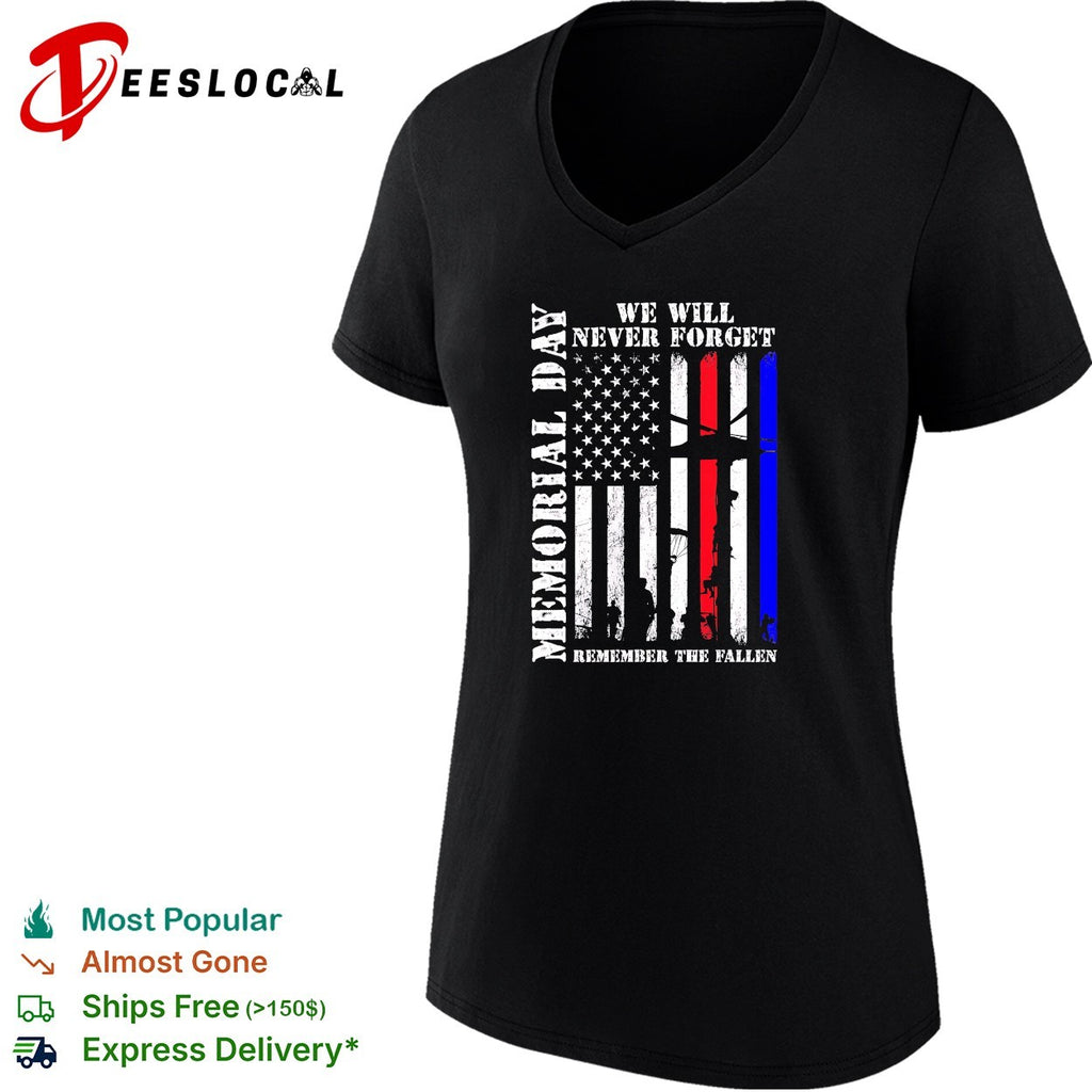 Memorial Day We Will Never Forget Remember the Fallen American Flag Soldier shirt