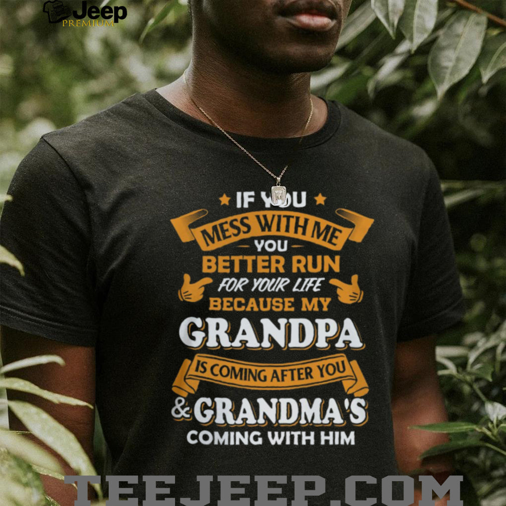 Mess With Me My Grandpa Is Coming For You Funny Kids T Shirt