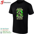 Mess with me fight back mess with my family and they’ll never find your body shirt