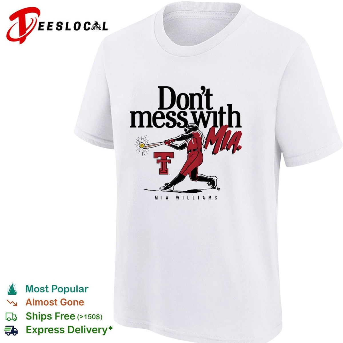 Mia Williams Texas Tech Red Raiders Don’t mess with MIA NCAA softball fan shirt