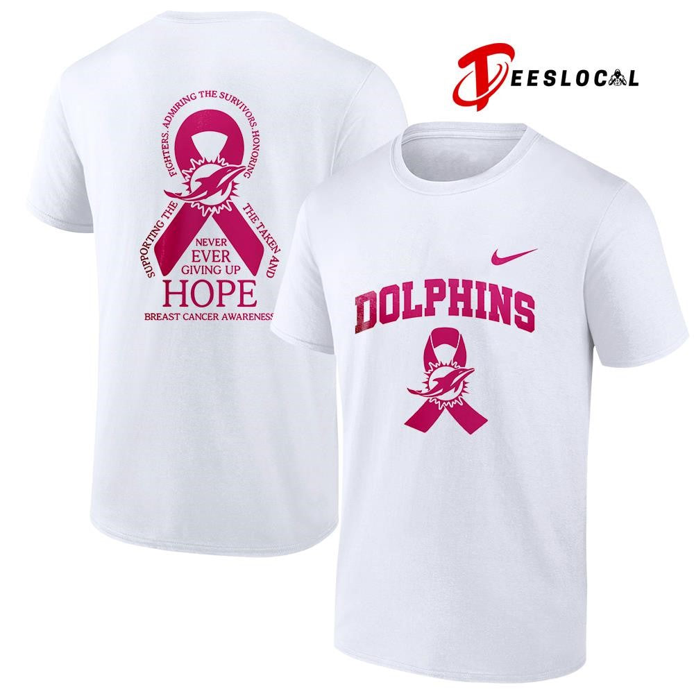 Miami Dolphins never ever giving up hope breast cancer awareness shirt