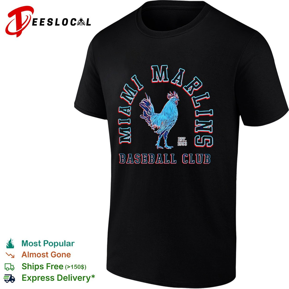 Miami Marlins Baseball Club Est 1993 Rooster Shirt