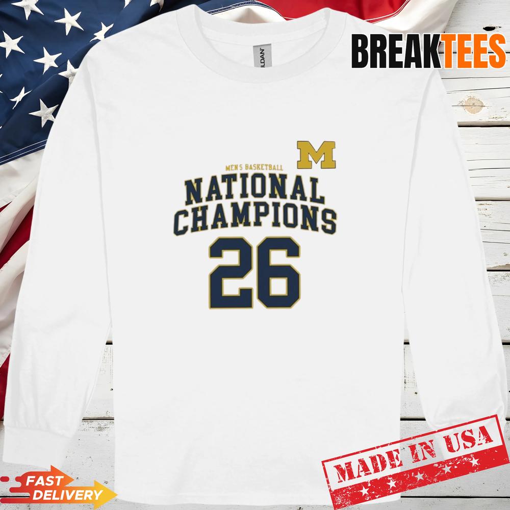 Michigan Wolverines Basketball 2026 National Champions Shirt