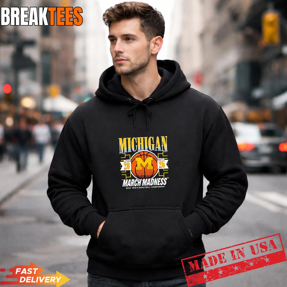 Michigan Wolverines March Madness 2026 Basketball Fan T-Shirt
