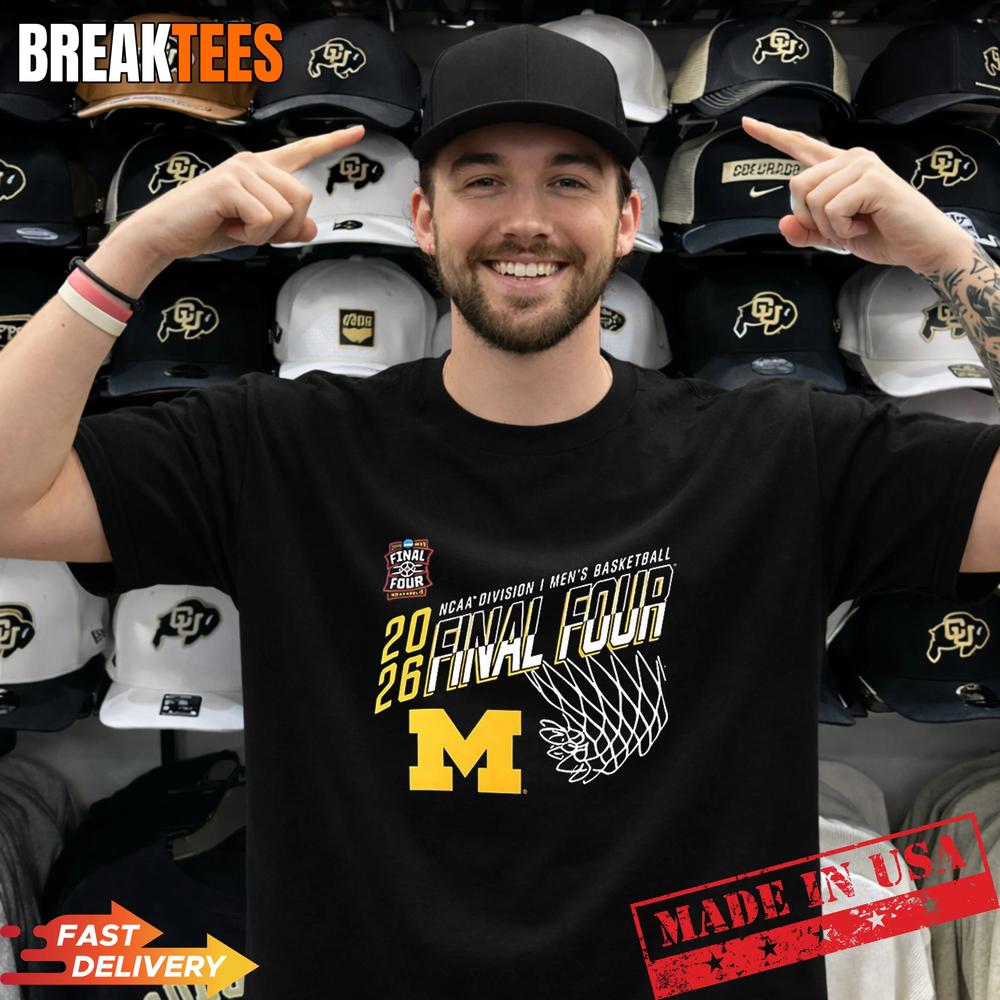 Michigan Wolverines basketball MBB Final Four 2026 T-Shirt