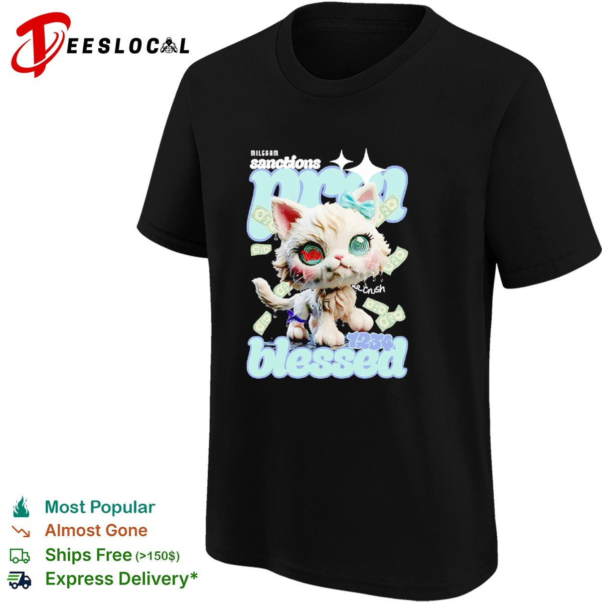 Milgaam sanctions pma crush 1234 blessed cat money aesthetic Y2K streetwear shirt