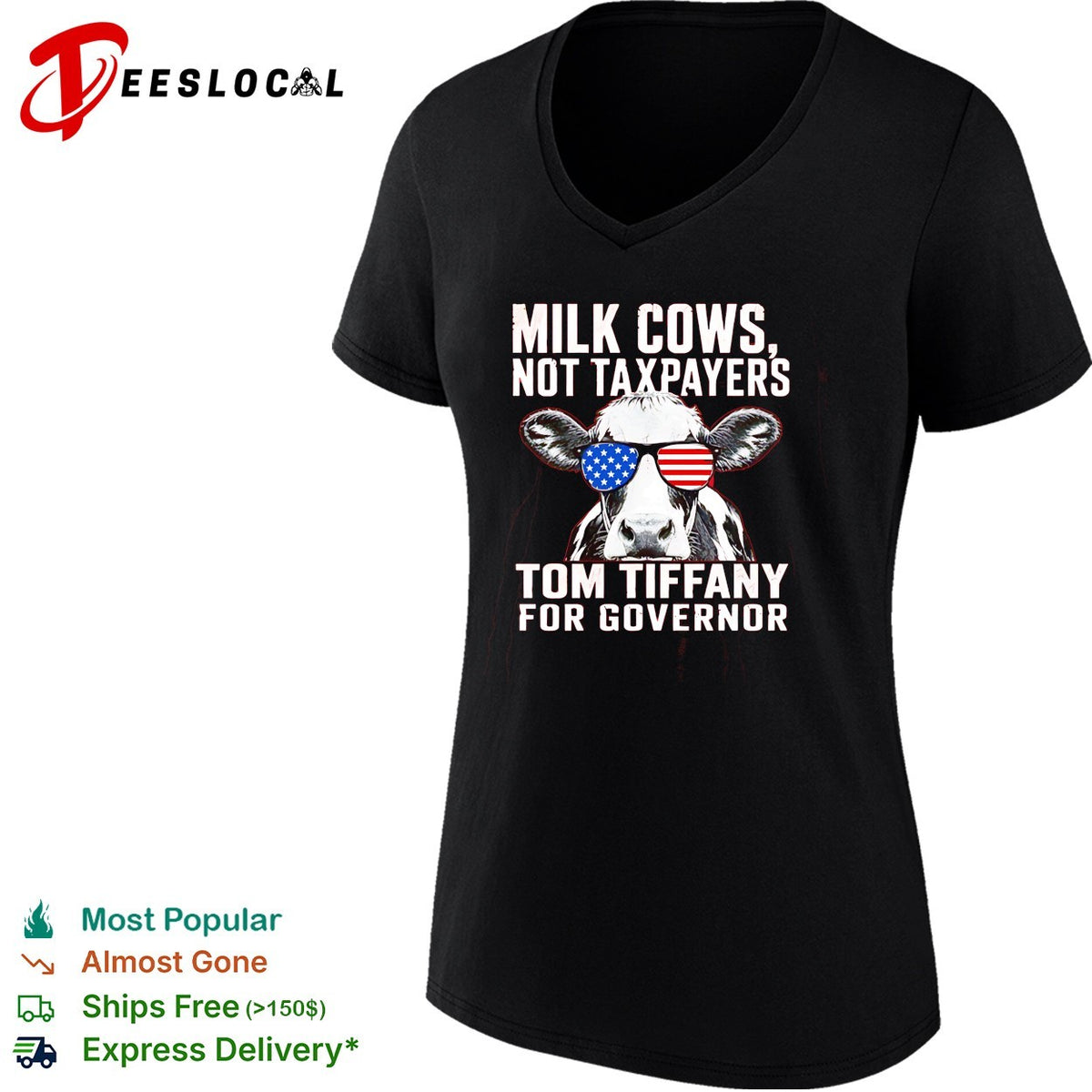 Milk Cows Not Taxpayers Tom Tiffany for Governor American flag sunglasses shirt