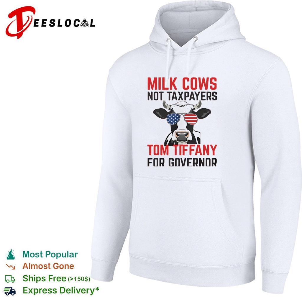 Milk Cows Not Taxpayers Tom Tiffany for Governor USA Flag Sunglasses Shirt