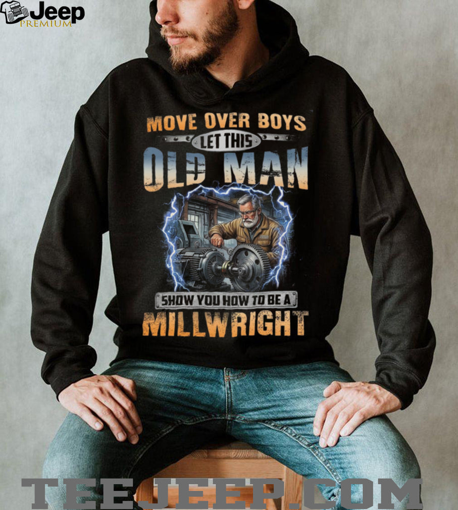 Millwright Old Man Vintage Career Profession Shirt