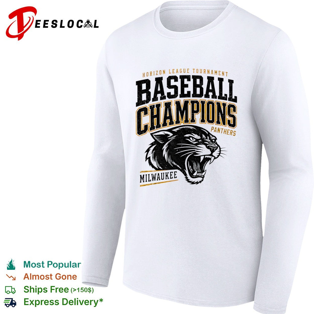 Milwaukee Panthers Horizon League Tournament Baseball Champions shirt