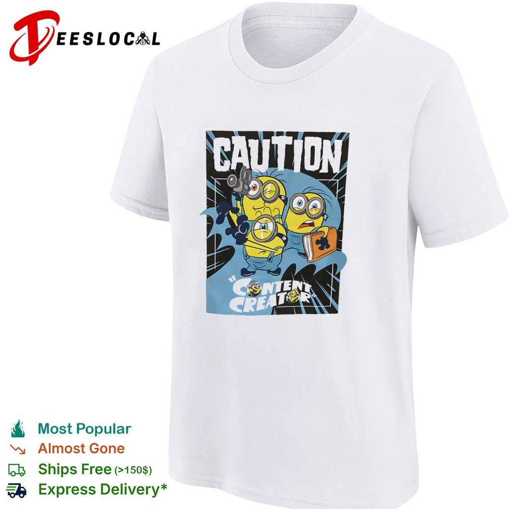Minions Caution Content Creator shirt