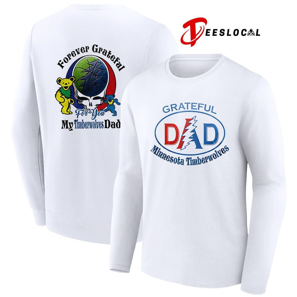 Minnesota Timberwolves x Grateful Dead Father Day forever Grateful logo shirt