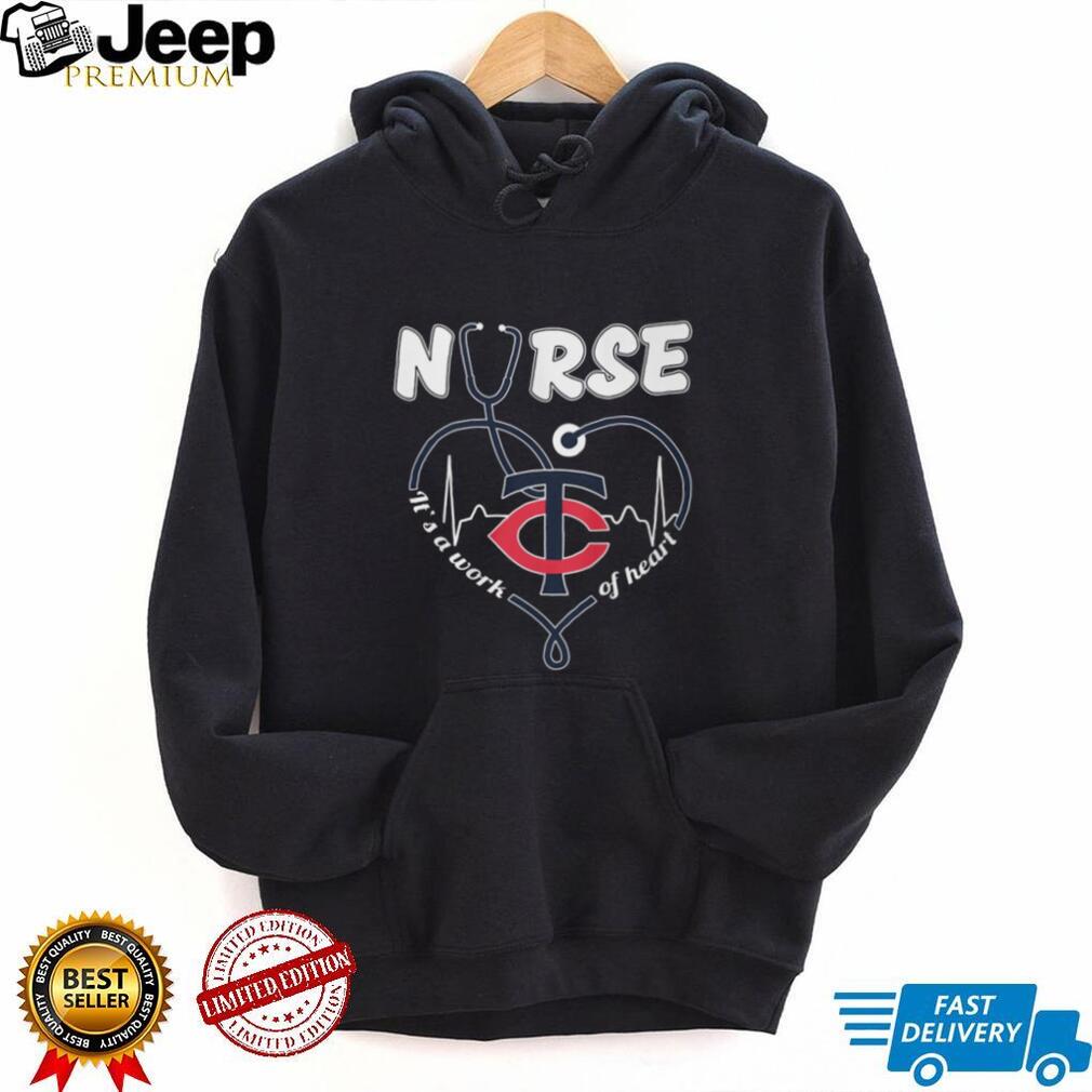 Minnesota Twins Nurse T Shirt MLB Baseball It’s a Work of Heart Nursing T Shirt