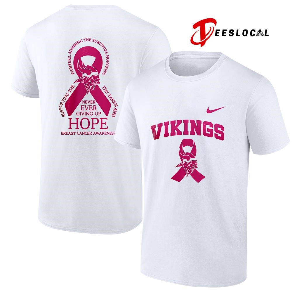 Minnesota Vikings never ever giving up hope breast cancer awareness shirt
