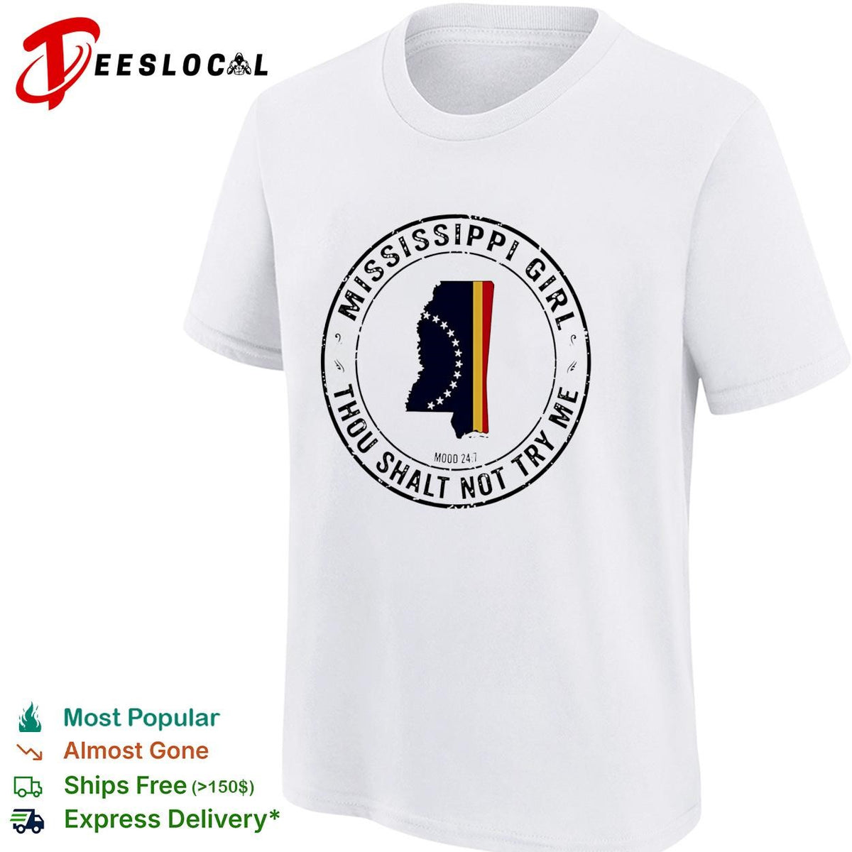 Mississippi Girl thou shalt not try me state outline circle stamp shirt