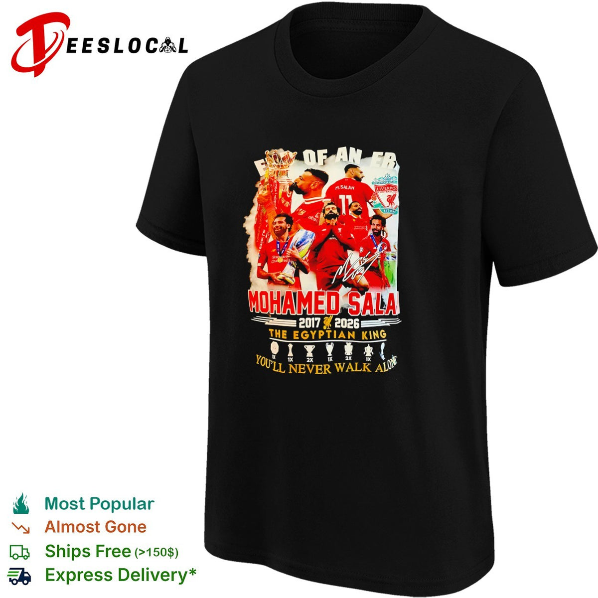Mohamed Salah Liverpool end of an era the Egyptian King you’ll never walk 2017 2026 shirt