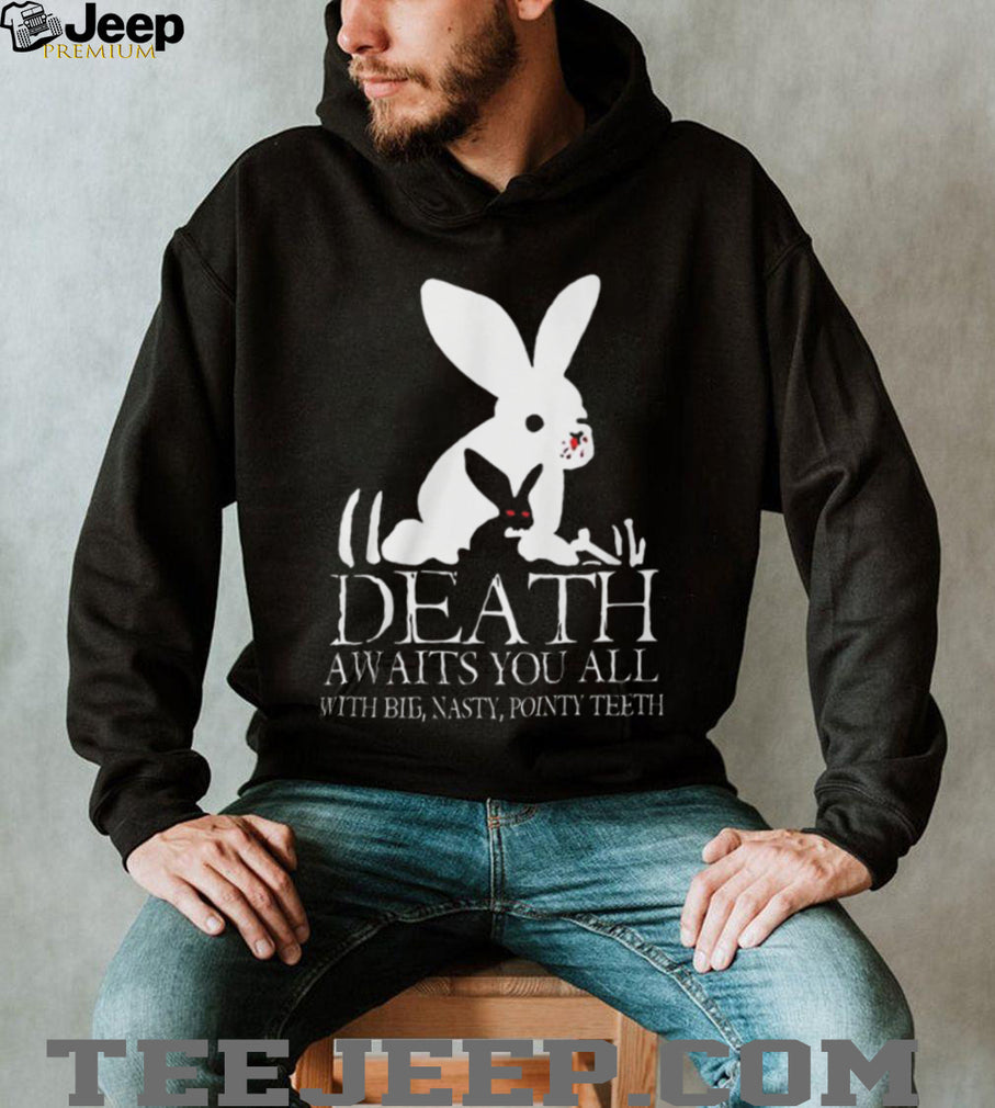 Monty Python “Death Awaits You All With Big Nasty Pointy Teeth” T Shirt