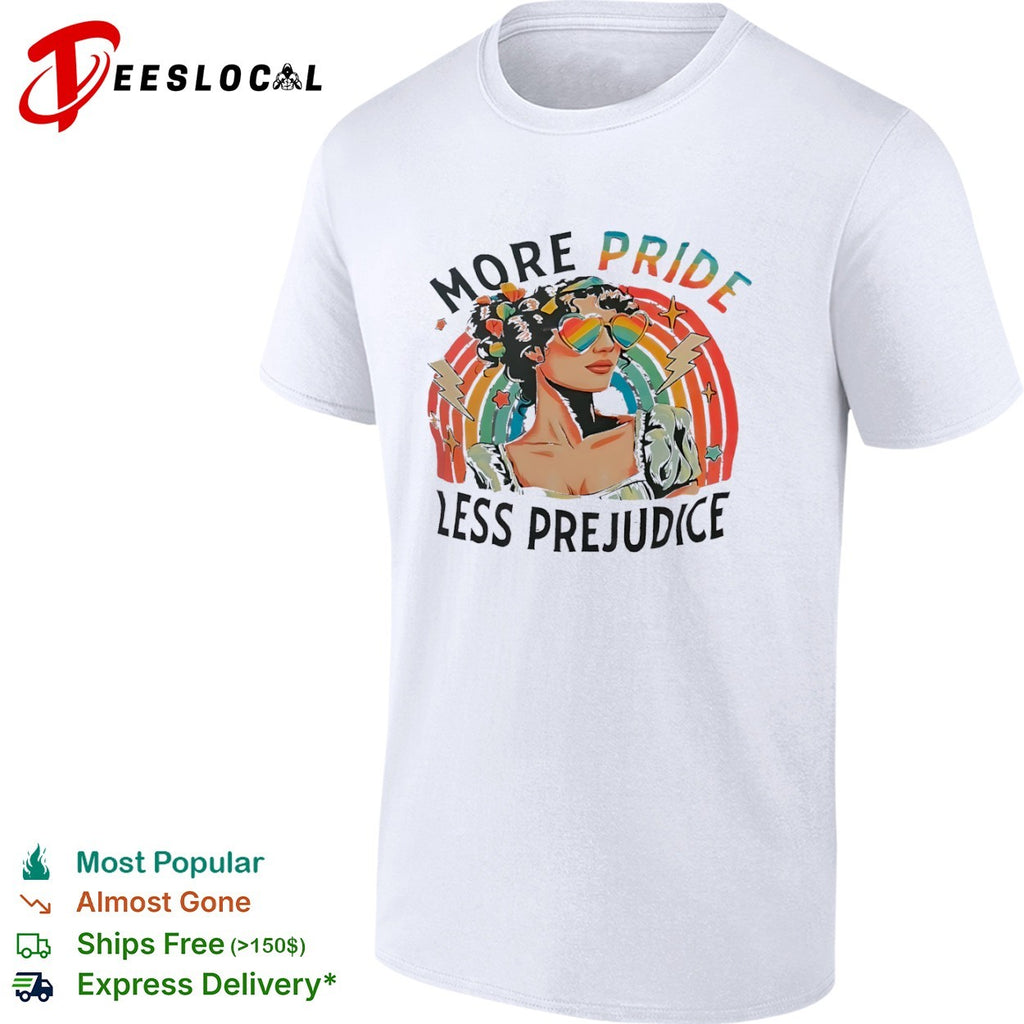 More Pride Less Prejudice Rainbow Heart Sunglasses Pride Month Themed Adult shirt