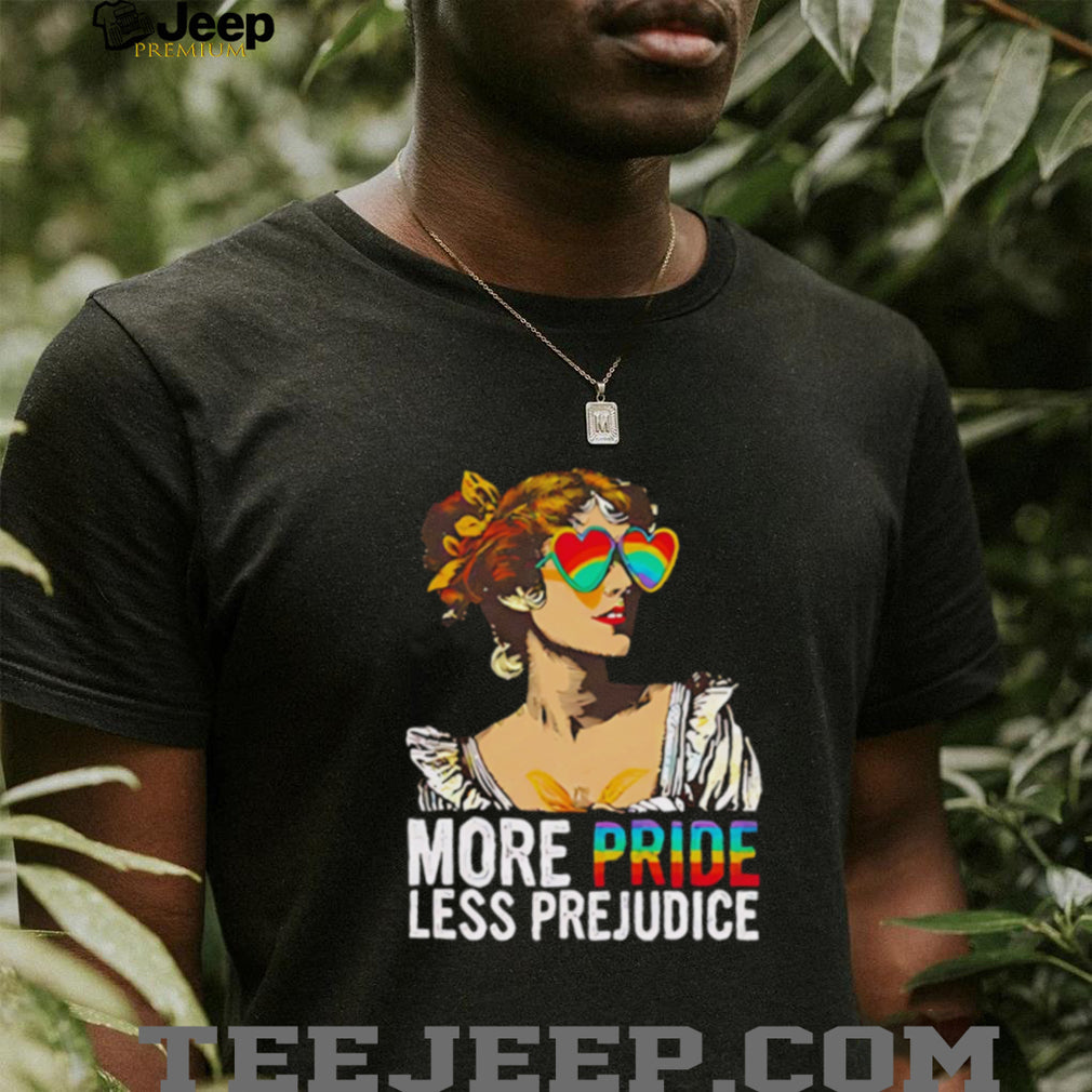 More Pride Less Prejudice rainbow shirt
