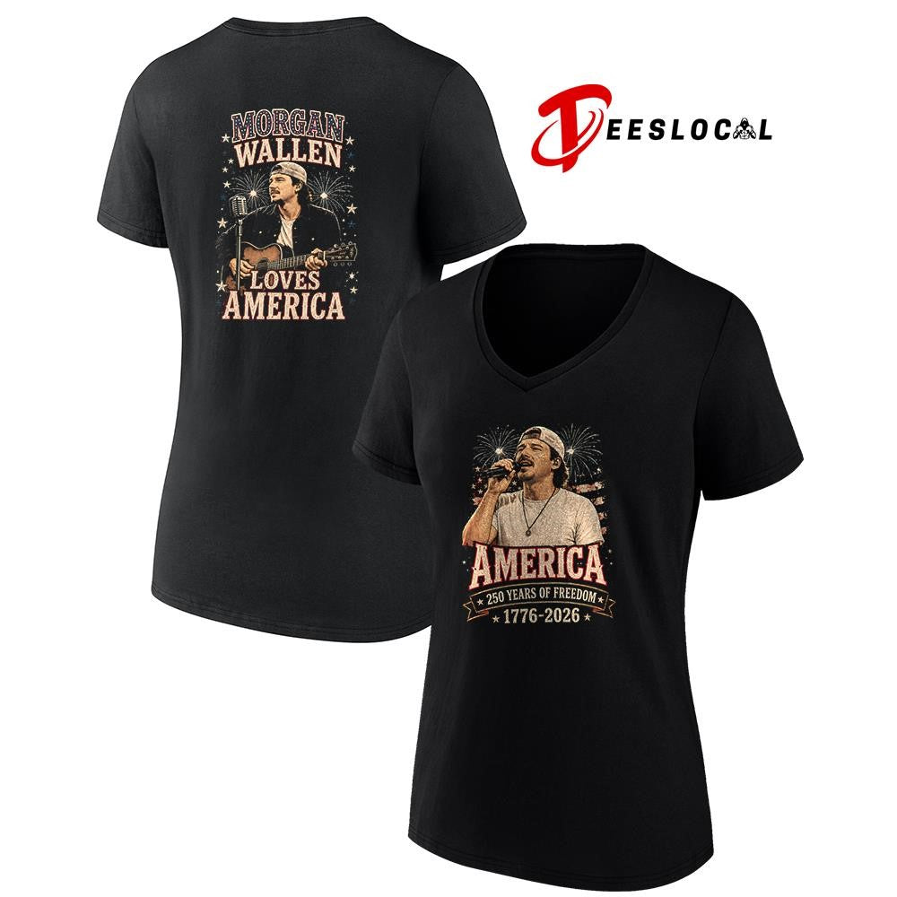Morgan Wallen 250 years of freedom loves America shirt
