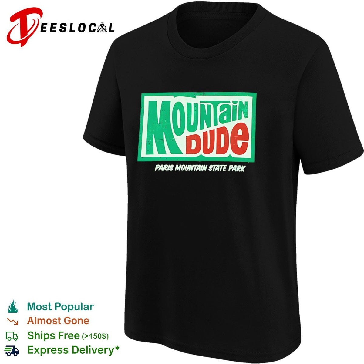 Mountain Dude Paris Mountain State Park parody logo inspired outdoor nature shirt