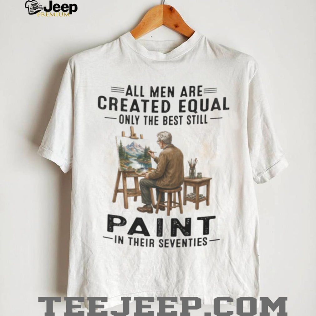 Mountain Landscape Artist Painter Best Men Create Art In Their 70s Shirt